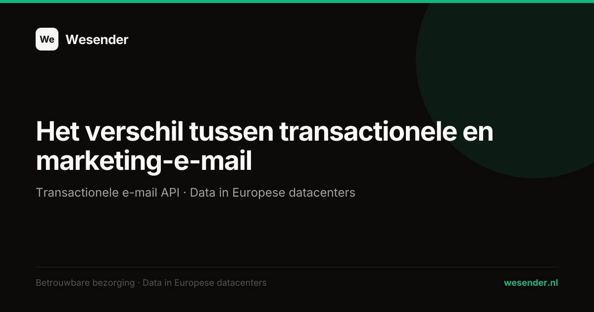 Het verschil tussen transactionele en marketing-e-mail